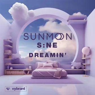 Dreamin' by S:NE