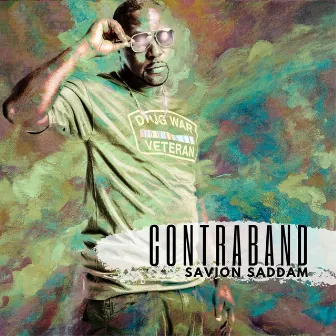 Contraband by SAVION SADDAM