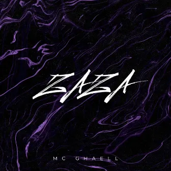 Zaza by Mc Ghaell