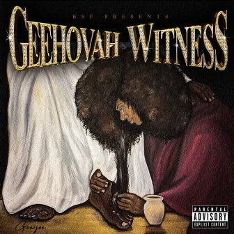 Geehovah Witness by Geeijoe