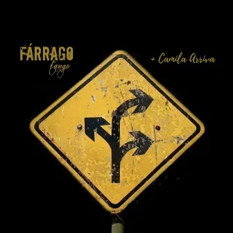 Fárrago Tango + Camila Arriva by Fárrago Tango