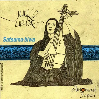 Satsuma-Biwa : Japon, vol. 6 by Junko Ueda