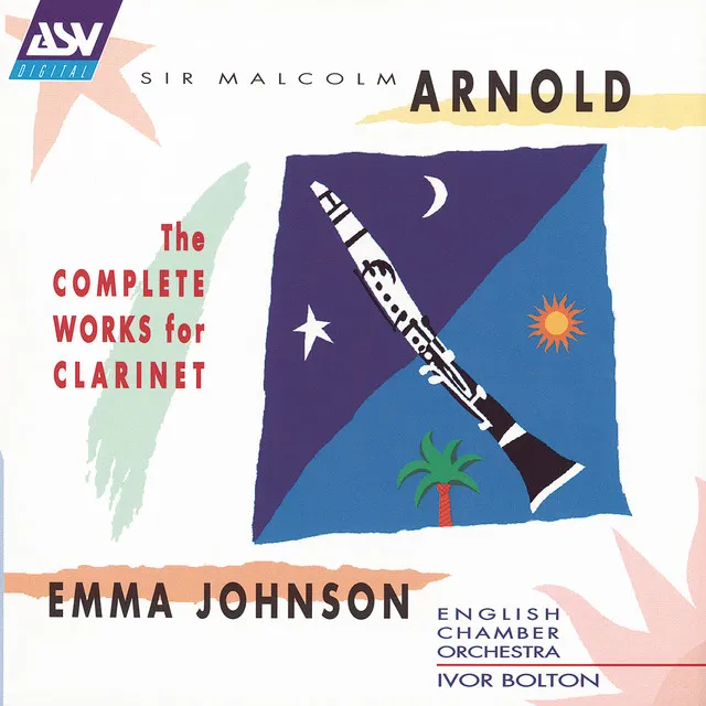 Arnold: The Complete Works for Clarinet