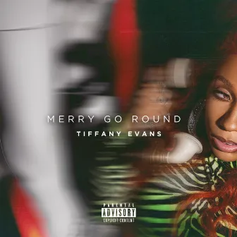 Merry Go Round by Tiffany Evans