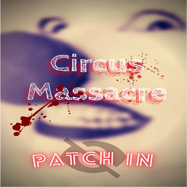 Circus Massacre