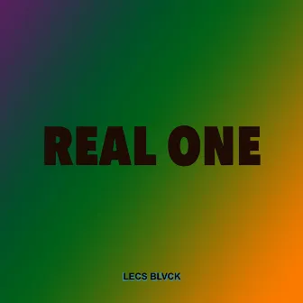 Real One by Lecs Blvck