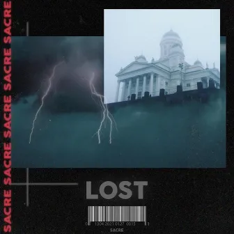 Lost by Sacré