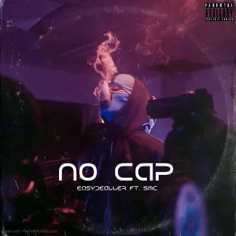 No Cap by Easydealler