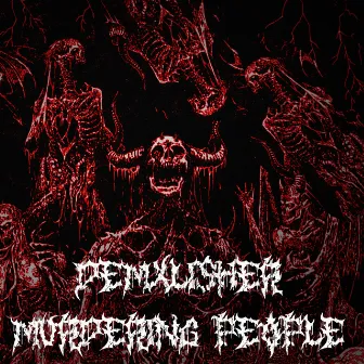 Murdering People by DEMXLISHER