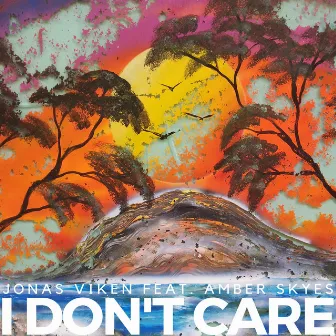 I Don't Care by Jonas Viken