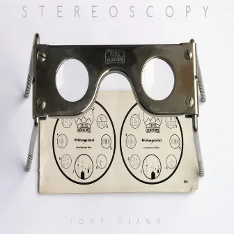 Stereoscopy by Tony Diana