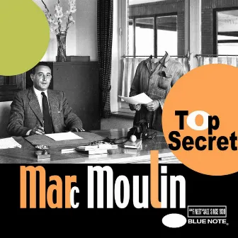 Top Secret by Marc Moulin