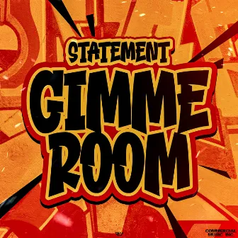 Gimme Room by Statement