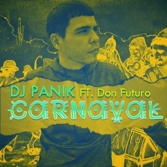 Carnaval by DJ Panik