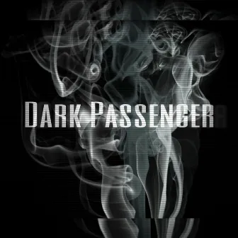 Dark Passenger by Shayla Chantel