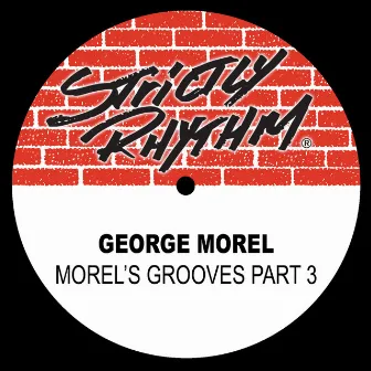 Morel's Grooves, Pt. III by George Morel