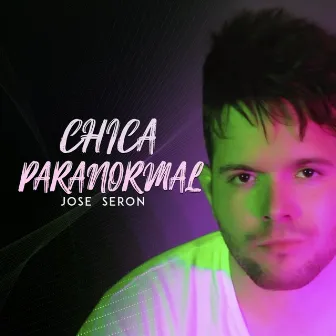 Chica Paranormal by Jose Seron