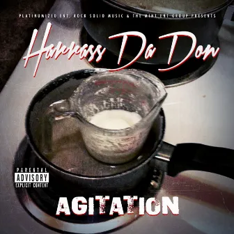 Agitation by Harrass Da Don