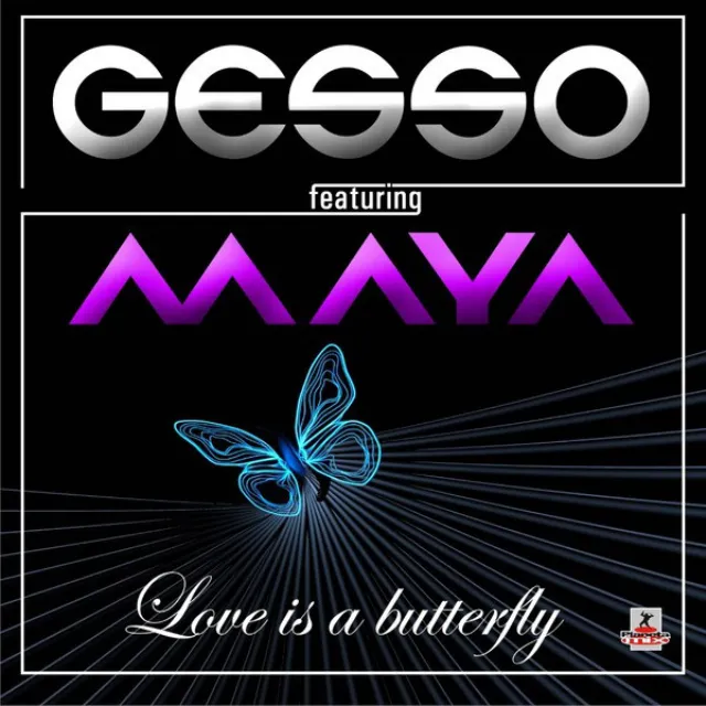 Love Is A Butterfly (Radio Edit) [Gesso feat. Maya]