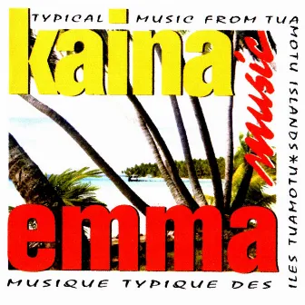 Kaina Music by Emma