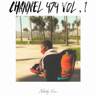 Channel 474 Vol.1 Nobody Knew by Keith Ledger