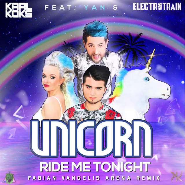 Unicorn (Ride Me Tonight) - Fabian Vangelis Arena Remix