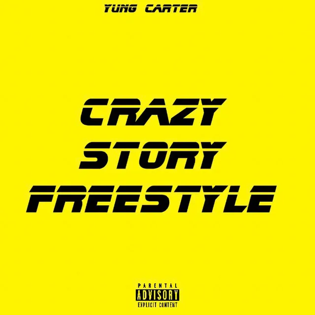 Crazy Story - Freestyle