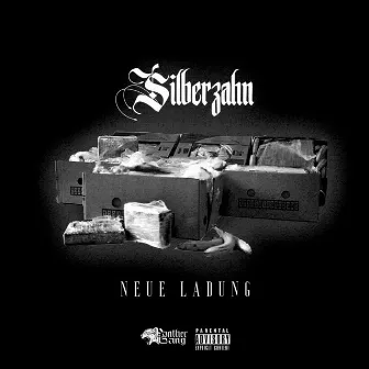 Neue Ladung by Silberzahn