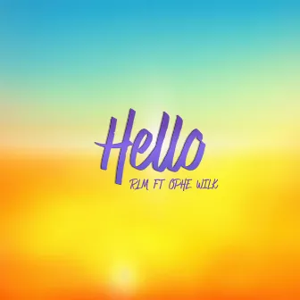 Hello by RLM