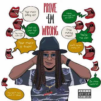 Prove 'em Wrong by Chi Waller