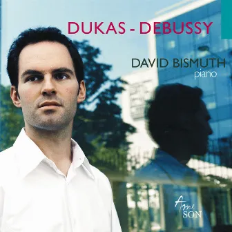 Dukas-Debussy by David Bismuth