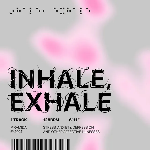 Inhale, Exhale