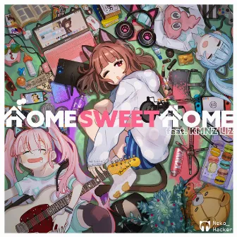 Home Sweet Home by Neko Hacker