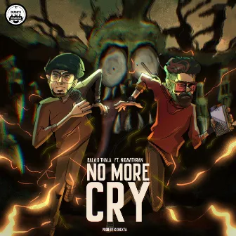 No More Cry by Nigavithran