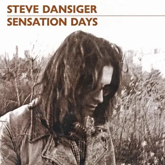 Sensation Days by Steve Dansiger