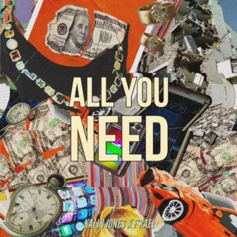 All You Need by Kalin Jones