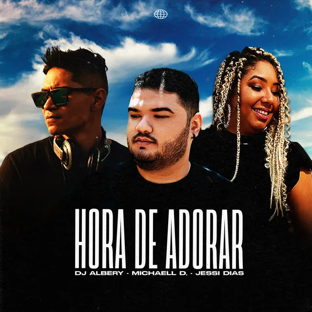 Hora de Adorar (feat. Jessi Dias)