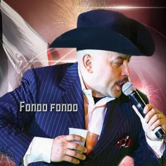 Fondo Fondo by Lupillo Rivera