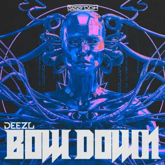 BOW DOWN by DEEZL