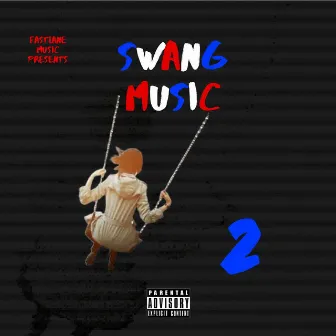 Swang Music 2 by Naskar Turt