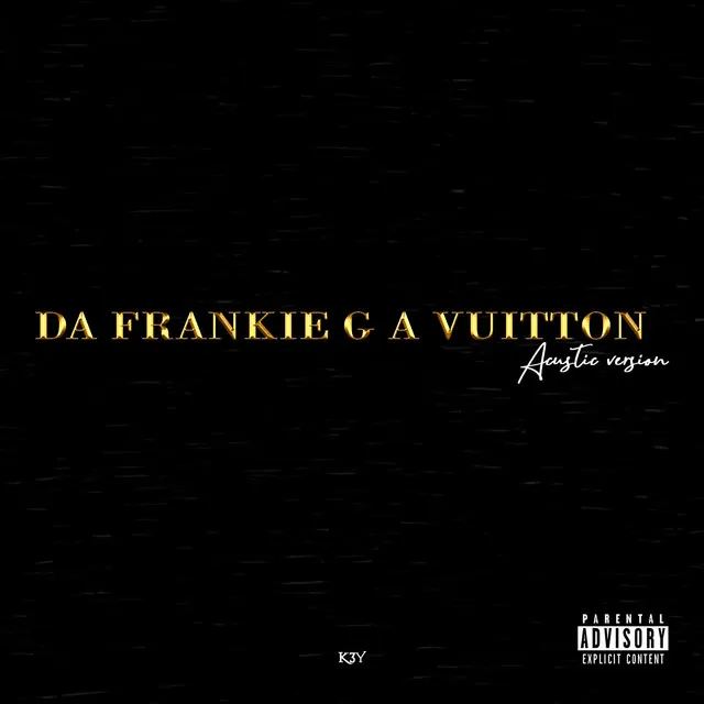 Da Frankie G a Vuitton (Acoustic version)