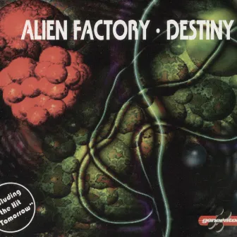 Destiny EP by Alien Factory