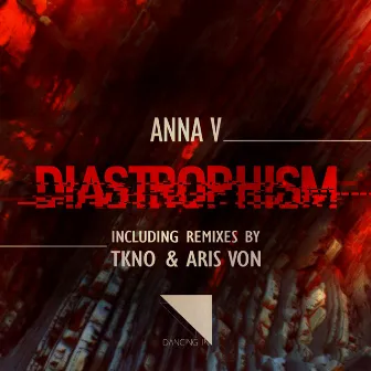 Diastrophism by Anna V.