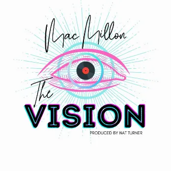 The Vision by Mac Millon