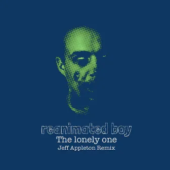 The Lonely One (Jeff Appleton Remix) by Jeff Appleton