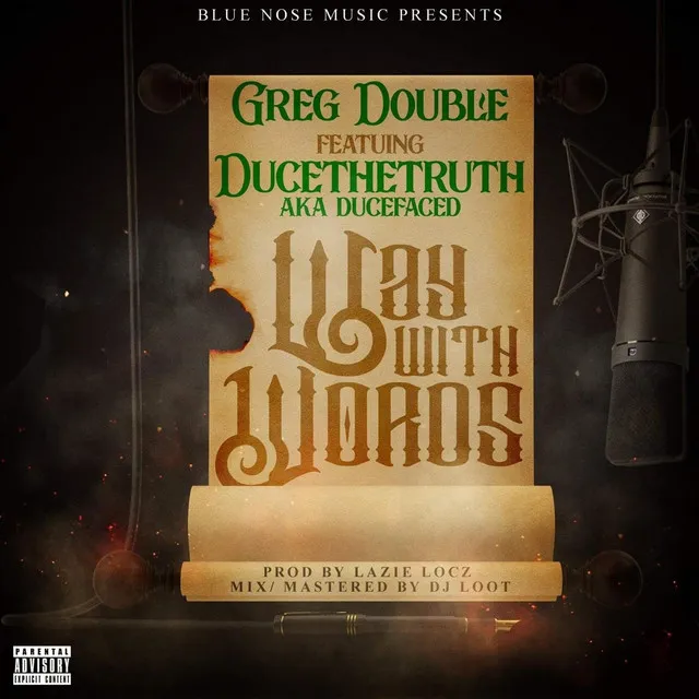 Way with Words (feat. DuceTheTruth)