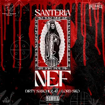 Santeria by Nef