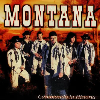 Cambiando La Historia by Montana