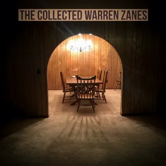 The Collected Warren Zanes by Warren Zanes