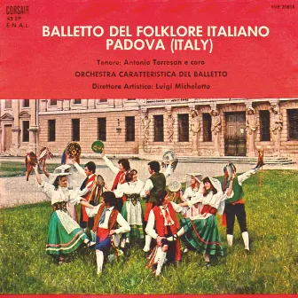 Balletto del folclore italiano by Orchestra caratteristica del Balletto di Padova